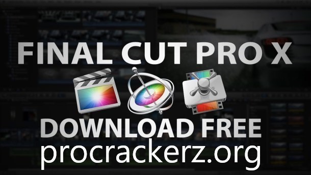 Final Cut Pro 10 For Mac Free Download Full Version